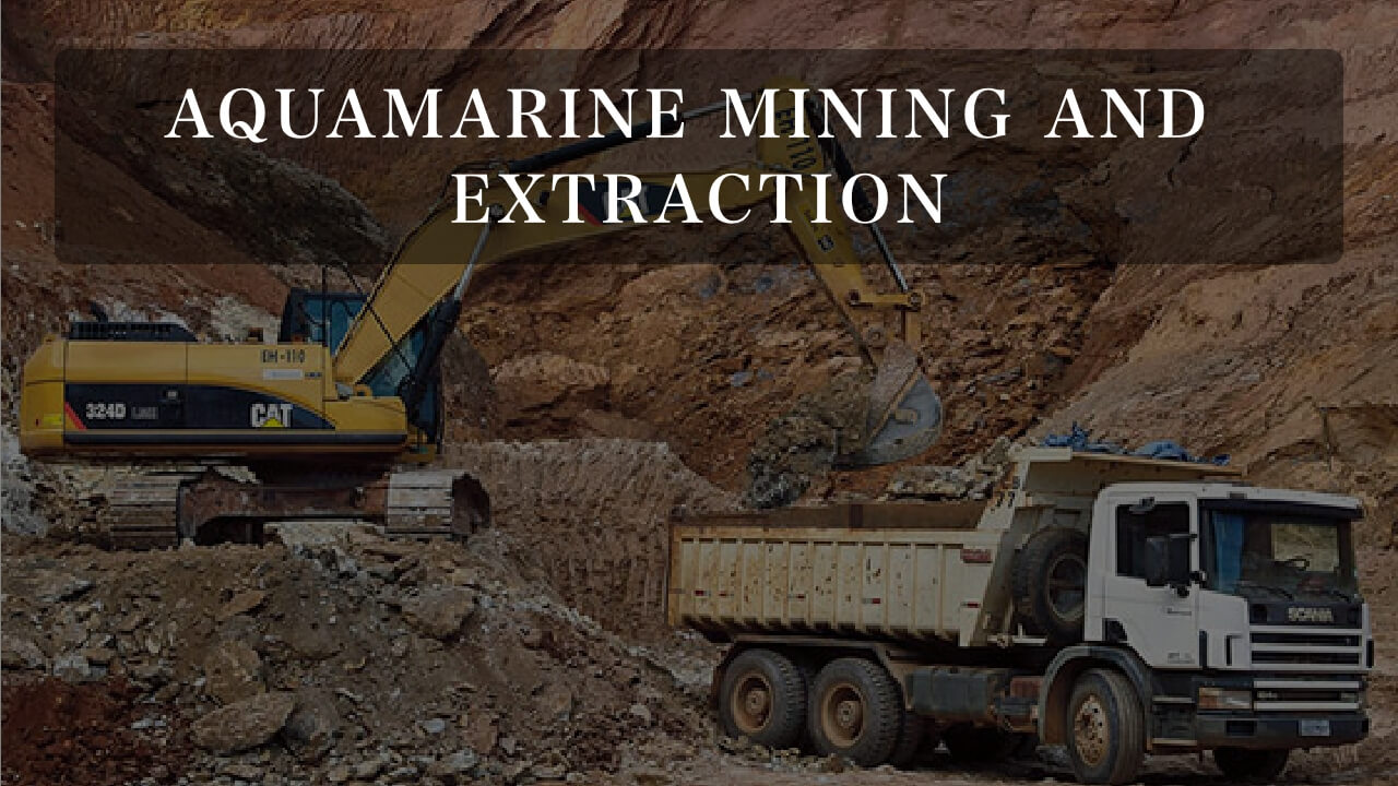 Aquamarine Mining and Extraction
